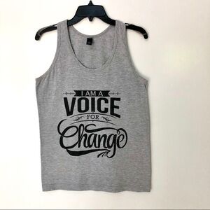 I'm a voice of your change tank top